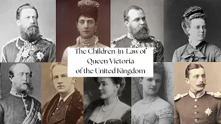 The Children-in-Law of Queen Victoria of the United Kingdom