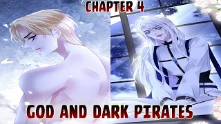 【Sub.Indo|BL】God And Dark Pirates Chapter 4