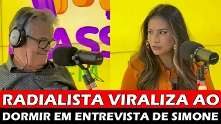 Radialista dorme durante entrevista de Simone Mendes: "Ele dormiu!"