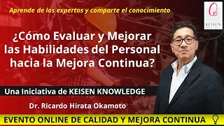 123 - ¿Cómo evaluar y mejorar las habilidades del personal hacia la mejora continua?