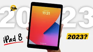 iPad 8 in 2023 - Still Worth Buying?