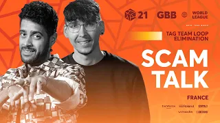 Scam Talk 🇫🇷 | GRAND BEATBOX BATTLE 2021: WORLD LEAGUE | Tag Team Loopstation Showcase