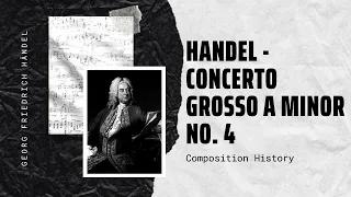 Handel - Concerto Grosso A minor No. 4 Op. 6