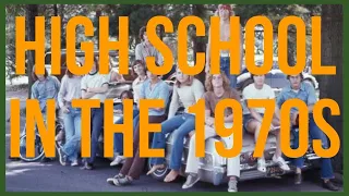 High School in the 1970s