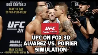 UFC On Fox 30 - Alvarez Vs. Poirier 2 Simulation