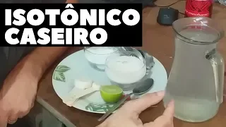 Isotônico Caseiro em Receita Simples e Barata. Faça seu Próprio Soro Caseiro