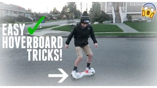 EASY HOVERBOARD TRICKS!!