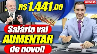 SAIU AGORA: NOVO SALÁRIO MÍNIMO de R$ 1.441 CONFIRMADO pelo GOVERNO - VEJA quem vai RECEBER o VALOR!