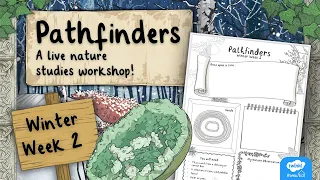 Pathfinders Winter Week 2