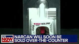 Narcan approved for over-the-counter sale by the FDA | LiveNOW from FOX