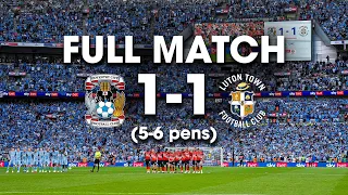 Full Match | Coventry 1-1 Luton (5-6 on pens)