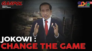 Denny Siregar: JOKOWI : CHANGE THE GAME ! (Gaspol #97)