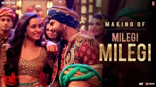 Making Of Milegi Milegi Video Song | STREE |  Shraddha Kapoor | Rajkummar Rao