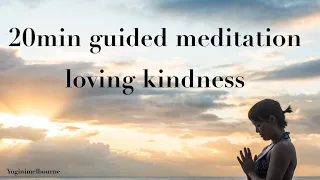 20min guided meditation - cultivating loving kindness | metta | mantra meditation