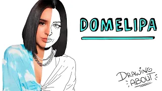 DOMELIPA | Draw My Life