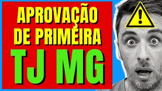 SAIU CONCURSO TJ MG 2022 - Só assim você passa de 1ª - Plano e cronograma grátis