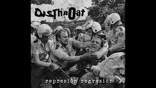 DISTHROAT - REPRESIÓN REGRESIÓN (Full Album)