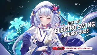 Best Electro Swing Songs Of All Time 🎧 Best Of Electro Swing Mix January 2023