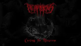 PERFIDIOUS - Cursing the Nazarene [Full Album Stream]