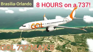 8 HOURS on a 737 | Brasilia (SBBR) to Orlando (KMCO) | GOL Linhas Aereas B737 MAX 8 | RFS