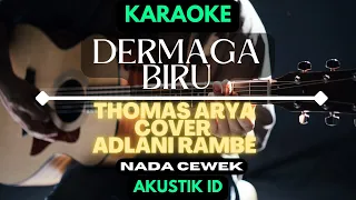 Dermaga Biru - Thomas Arya Cover Adlani Rambe // Karaoke Akustik // Nada Cewek //