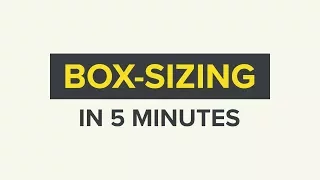 The Box-Sizing Property Explained in 5 Minutes