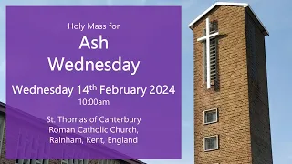 Mass for Ash Wednesday - 14th February 2024 10:00am