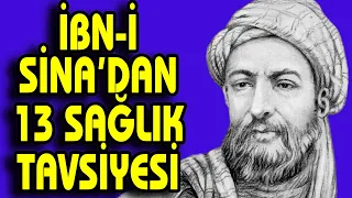 İBN-İ SİNA’DAN 13 SAĞLIK TAVSİYESİ