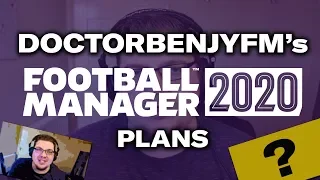 FOOTBALL MANAGER 2020 #FM20 - My Plans