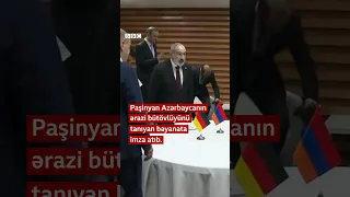 Paşinyan Azərbaycanın ərazi bütövlüyünü tanıyan bəyanata imza atıb