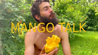 Mango Eating & Life Update