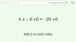 Linear equation with one unknown: Solve 7x-6=3x-26 step-by-step solution