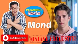 I LOVE YOU BRO (PAPA DUDUT STORIES OF MOND, EXCLUSIVE ON YOUTUBE)