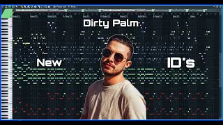 Dirty Palm - New ID's | Melodies (MIDI Remakes)