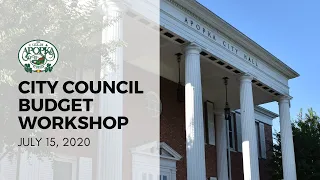 Apopka City Council Budget Workshop July 15, 2020