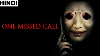 One Missed Call (2008 film) Full Horror Movie Explained in Hindi