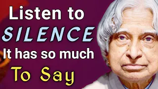 Don't Say Anything! ( Quotes About Silence ) | APJ Abdul Kalam Quotes #video