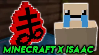 The Binding of Isaac in Minecraft!