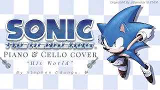 “His World” | Piano & Cello Cover | Sonic The Hedgehog (2006) - By Stephen Ddungu