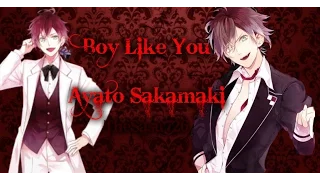 ( A M V ) Ayato Sakamaki - Boy Like You