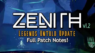 Everything YOU need to know about Zenith: Legends Untold Update!