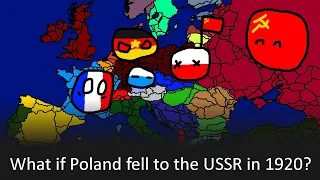 What if Poland fell to the USSR in 1920? /|/ Timeline Shift Alternate History