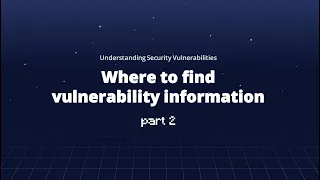 Where to find vulnerability information