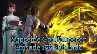Supreme God Emperor ‼️Episode 166 Season 2 Sub Indo ‼️