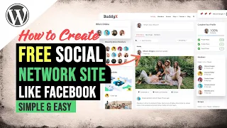 How to Create FREE Social Networking & Community Website like Facebook with WordPress