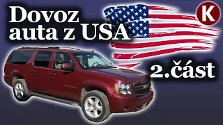 Dovoz auta z USA - 2.část (ta evropská)