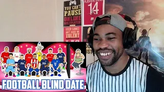💖FOOTBALL BLIND DATE!💖(Starring Messi Ronaldo Neymar Frontmen 3.2) REACTION