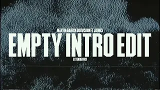 (INTRO EDIT) Martin Garrix & DubVision - Empty (feat. Jaimes) [EXTENDED MIX]