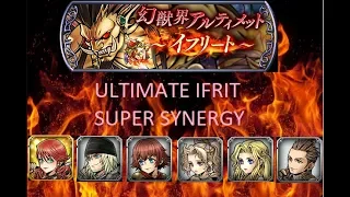 [DFFOO Global / JP] Ultimate Ifrit Showcase - Super Synergy