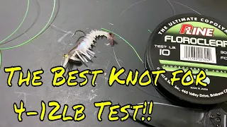 The Easiest and Most Reliable Fishing Knot for Lighter Line (4lb-12lb)